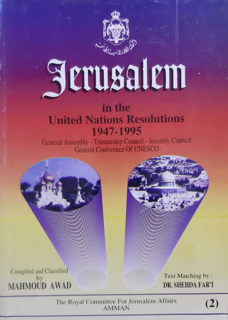 Jerusalem in the United Nations Resolutions 1947– 1994